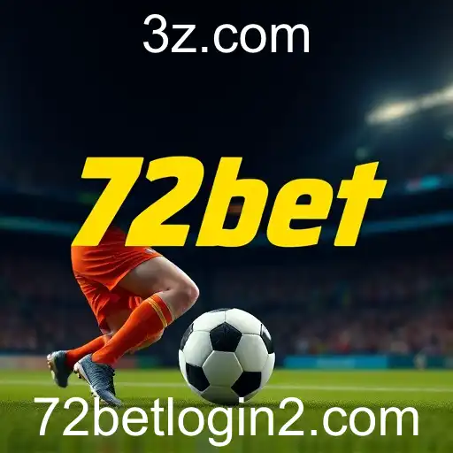 Apostas Esportivas: Estratégias e Dicas no 72 Bet Com Login